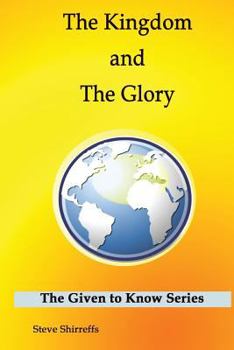 Paperback The Kingdom and the Glory Book