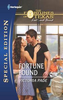 Fortune Found - Book #6 of the Fortunes of Texas: The Missing Fortunes