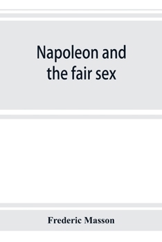 Paperback Napoleon and the fair sex Book