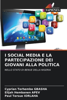 Paperback I Social Media E La Partecipazione Dei Giovani Alla Politica [Italian] Book