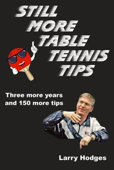Paperback Still More Table Tennis Tips Book