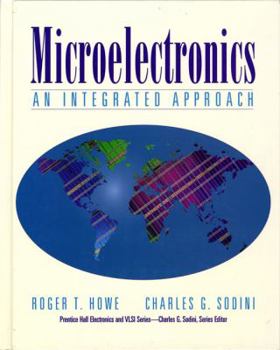 Hardcover Microelectronics: An Integrated Approach Book