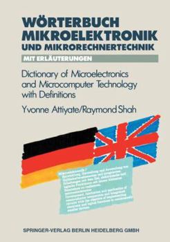 Paperback Wörterbuch Der Mikroelektronik Und Mikrorechnertechnik Mit Erläuterungen / Dictionary of Microelectronics and Microcomputer Technology with Definition [German] Book