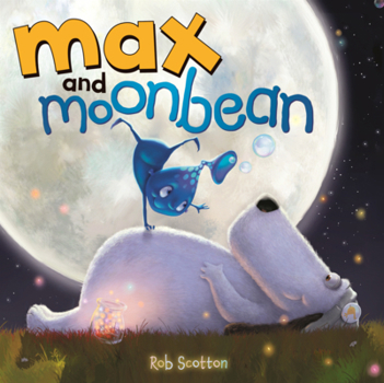 Library Binding Max and Moonbean Book