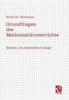 Paperback Grundfragen Des Mathematikunterrichts [German] Book