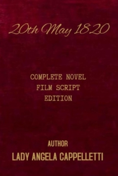 Paperback 20th May 1820 Complete: Novel Film Script Book