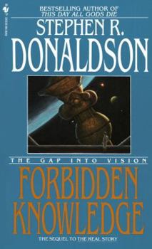 The Gap Into Vision: Forbidden Knowledge - Book #2 of the Gap Cycle