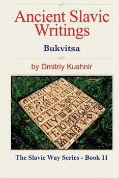 Paperback Ancient Slavic Writings: Bukvitsa Book