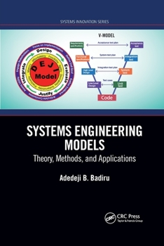 Paperback Systems Engineering Models: Theory, Methods, and Applications Book