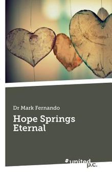 Paperback Hope Springs Eternal Book