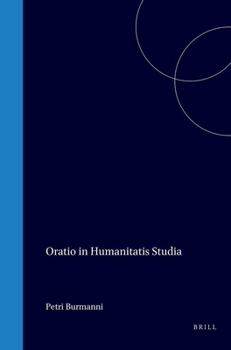 Petri Burmanni Oratio in Humanitatis Studia (Latin Edition)