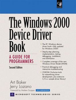 Paperback The Windows 2000 Device Driver Book: A Guide for Programmers [With CDROM] Book