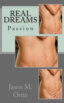 Paperback Real Dreams: Passion Book