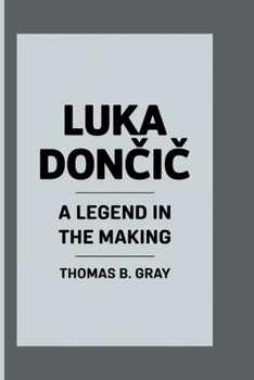 Paperback Luka Don&#268;i&#262;: A Legend In The Making Book