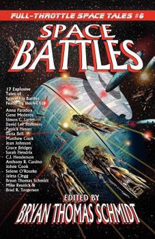 Paperback Space Battles: Full-Throttle Space Tales #6 Book