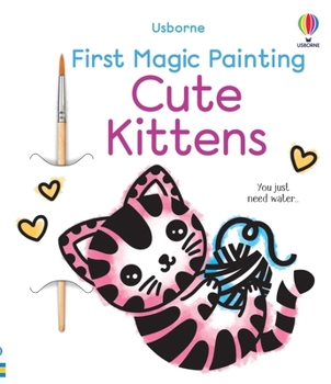 First Magic Painting Cute Kittens