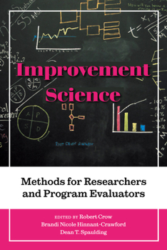 Paperback Improvement Science: Methods for Researchers and Program Evaluators Book