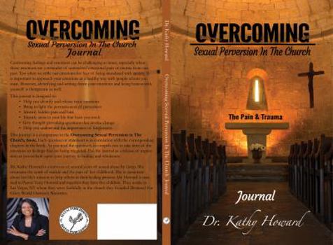 Paperback Overcoming Sexual Perversion in the Church Journal: The Pain and Trauma Book