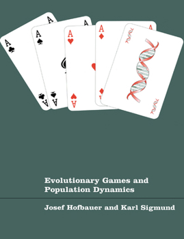 Paperback Evolutionary Games and Population Dynamics Book