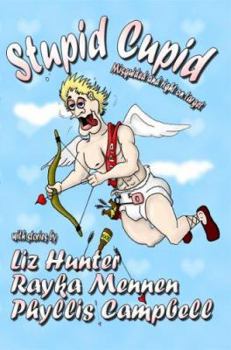 Paperback Stupid Cupid-Misguided and Right on Target Book