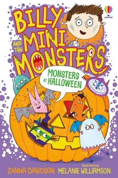 Monsters at Halloween - Book #8 of the Billy and the Mini Monsters