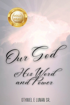 Paperback Our God His Word and Power Book
