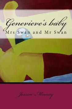 Paperback Genevieve's baby: Mrs Swan and Mr Swan Book