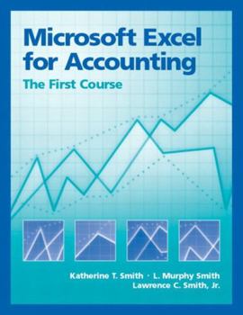 Paperback Microsoft Excel for Accounting: The First Course Book
