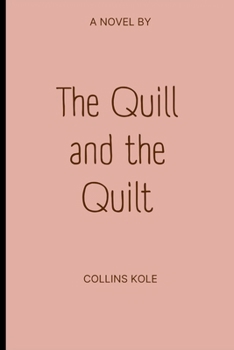 Paperback Quill and the Quilt Book