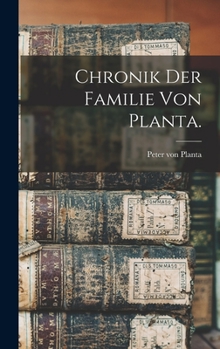 Hardcover Chronik der Familie von Planta. [German] Book