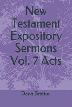 Paperback New Testament Expository Sermons Vol. 7 Acts Book
