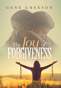 Hardcover The Joy of Forgiveness Book