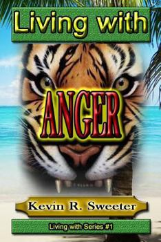 Paperback #1 Living with Anger Book