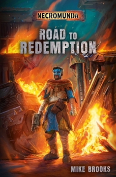 Road to Redemption - Book  of the Necromunda