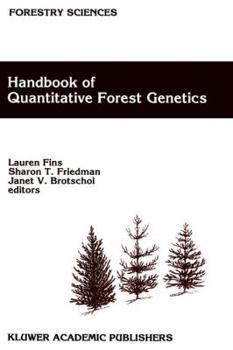 Hardcover Handbook of Quantitative Forest Genetics Book
