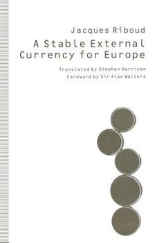 Paperback A Stable External Currency for Europe Book