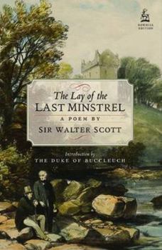 Paperback The Lay of the Last Minstrel: A Poem Book