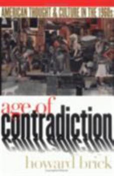 Paperback Age of Contradiction: The Political Culture of the Dutch Revolt Book