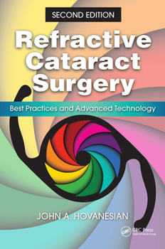 Hardcover Refractive Cataract Surgery: Best Practices and Advanced Technology Book