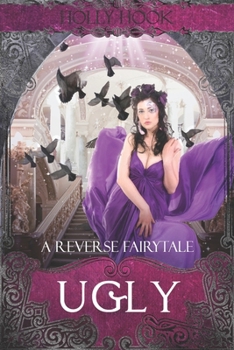 Paperback Ugly [A Reverse Fairytale] Book