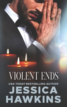 Violent Ends - Book #2 of the White Monarch