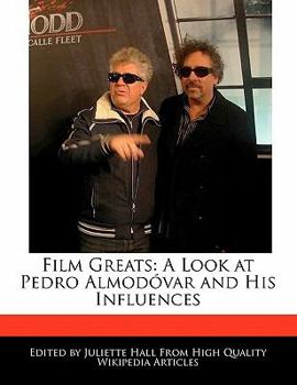 Paperback Film Greats: A Look at Pedro Almodovar and His Influences Book