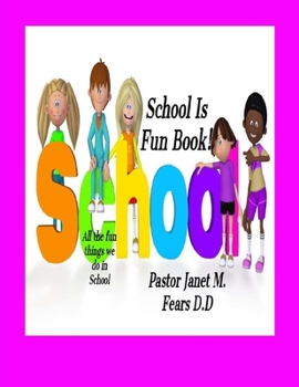 Paperback School Is Fun Book! Book