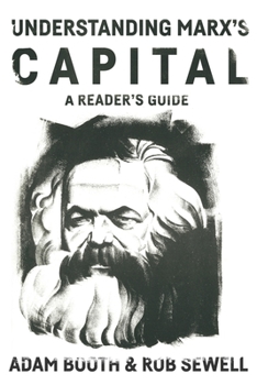 Paperback Understanding Marx's Capital: A Reader's Guide Book