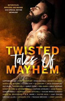 Paperback Twisted Tales of Mayhem: 2019 MMM Special Edition Anthology Book