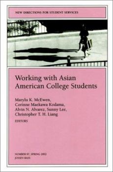 Paperback Working with Asian American College Students: New Directions for Student Services (J-B SS Single Issue Student Services) Book