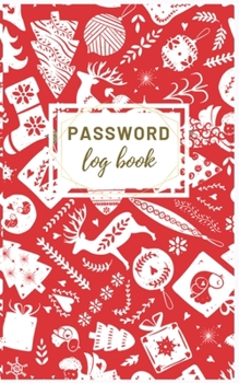 Paperback Password Log Book: Internet Address & Password Logbook: Small Internet Password Logbook Organizer with Alphabetical Password Keeper: Pass Book