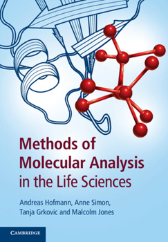 Paperback Methods of Molecular Analysis in the Life Sciences Book