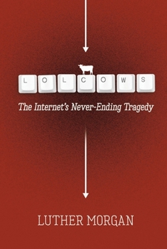 Lolcows: The Internet's Never-Ending Tragedy