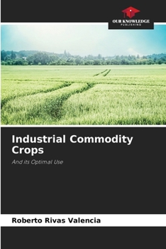 Paperback Industrial Commodity Crops Book